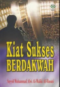 Kiat Sukses BERDAKWAH