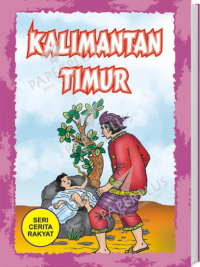 Seri Cerita Rakyat Kalimantan Timur