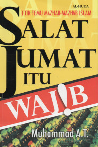 Salat Jumat Itu Wajib