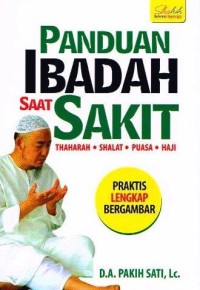 Panduan Ibadah Saat Sakit