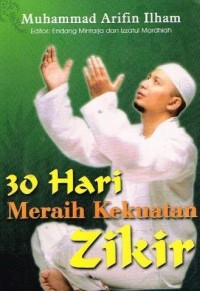 30 Hari Mearih Kekuatan Zikir