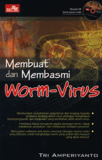 Membuat dan Membasmi Worm-Virus