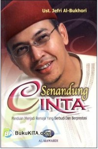 Senandung Cinta: Panduan Menjadi Remaja yang Berbudi dan Berprestasi
