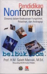 Pendidikan Nonformal: Dimensi dalam Keaksaraan Fungsional, Pelatih dan Andragogi
