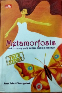 Metamorfosis: Anak Terbuang yang Sukses Menjadi Manajer