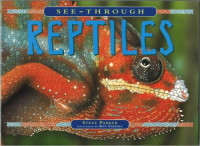 See-Trough: Reptiles