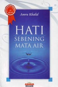 Hati Sebening Mata Air