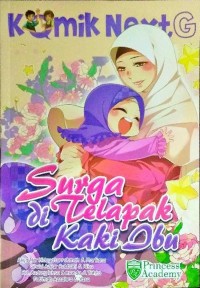 Komik Next G: Surga di Telapak Kaki Ibu
