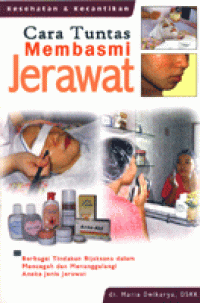 Cara Tuntas Membasmi Jerawat