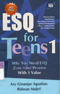 ESQ for Teens 1: Why You Need ESQ= Zero Mind Process With 1 Value