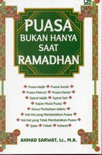 Puasa Bukan Hanya Saat Ramadhan