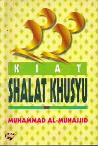 33 Kiat Shalat Khusyu