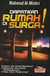 Dapatkan Rumah Di Surga!