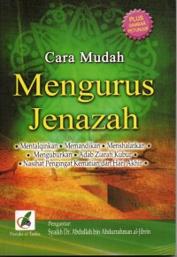 Cara Mudah Mengurus Jenazah