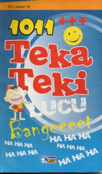 1011+++ Teka Teki Lucu Bangeeeet