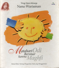 Matahari Odi Bersinar karena Maghfi