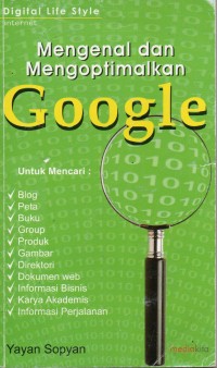 Mengenal dan Mengoptimalkan Google