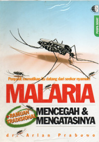 Malaria, Mencegah dan Mengatasinya