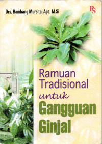Ramuan Tradisional Untuk Gangguan Ginjal