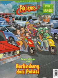 Kuark Komik Sains: Indra - Berlindung dari Polusi