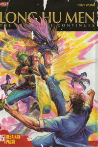 Long Hu Men The Vengeance Continues 5: Kebaikan Palsu