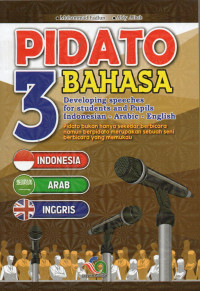 Pidato 3 Bahasa: Indonesia-Arab-Inggris