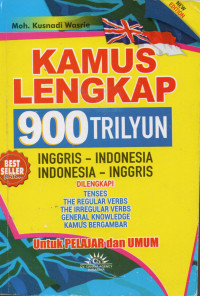 Kamus Lengkap 900 Triliyun Inggris-Indonesia, Indonesia-Inggris