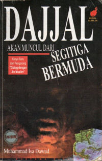 Dajjal Akan Muncul dari Segitiga Bermuda