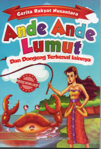 Ande Ande Lumut dan Dongeng Terkenal Lainnya