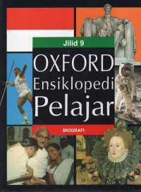 Oxford Ensiklopedi Pelajar Jilid 9: Biografi