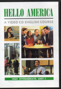 Hello America High Intermediate: Unit 7