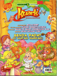 Kuark Komik Sains: Bemda Padat di Hutan Kurcaci