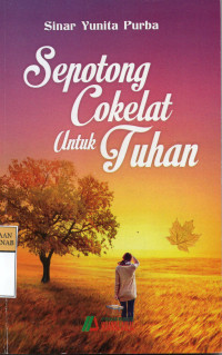 Sepotong Coklat Untuk Tuhan
