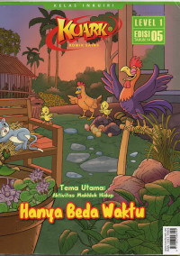 Kuark Komik Sains: Aktivitas Makhluk Hidup - Hanya Beda Waktu