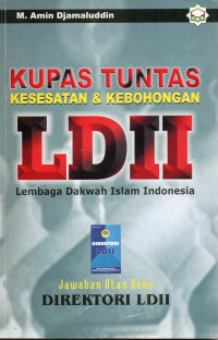 Kupas Tuntas Kesehatan & Kebohongan LDII (Lembaga Dakwah Islam Indonesia)