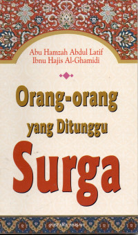 Orang-Orang yang Ditunggu Surga