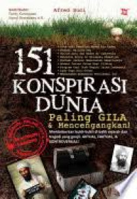 151 Konspirasi Dunia Paling Gila & Mencengangkan!