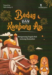 Bedug dan Kembang Api: Mengenang Segala Hal tentang Ramadan: Sahur Merindu