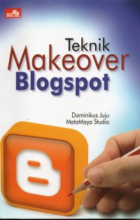 Teknik Makeover Blogspot