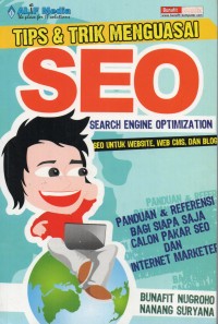 Tips & Trik Menguasai SEO (Search Engine Optimezation)