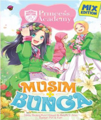Princess Academy Mix: Musim Bunga