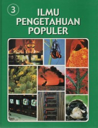Ilmu Pengetahuan Populer Jilid 3:  Ilmu Pengetahuan Bumi, Energi