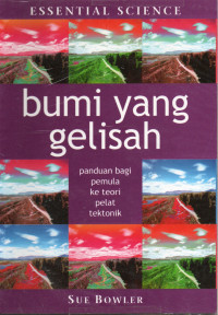 Bumi yang Gelisah: Panduan Bagi Pemula ke Teori Pelat Elektronik