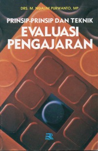Prinsip-Prinsip dan Teknik Evaluasi Pengajaran
