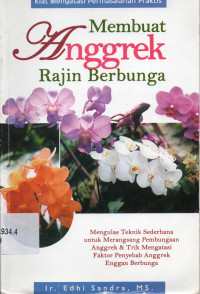 Membuat Anggrek Rajin Berbunga