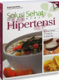 Solusi Sehat Mengatasi Hipertensi