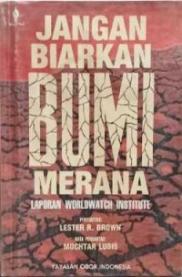 Jangan Biarkan Bumi Merana
