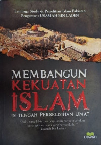 Membangun Kekuatan Islam
