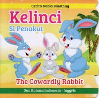 Kelinci Si Penakut (The Cowardly Rabbit)