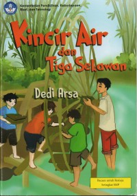Kincir Air dan Tiga Sekawan
